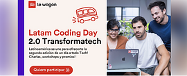 LatAm Coding Day 2.0 - TransfórmaTech by Le Wagon